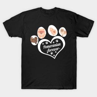 Pomeranian forever T-Shirt